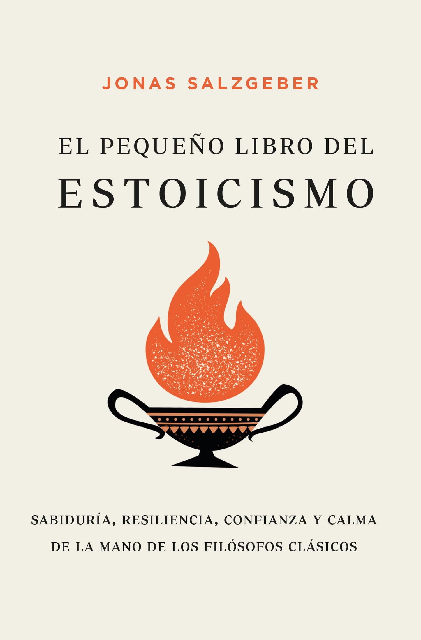 PEQUEÑO LIBRO DEL ESTOICISMO: Sabiduría, resiliencia, confianza y calma de la mano de los filósofos clásicos (Books4pocket crec. y salud)