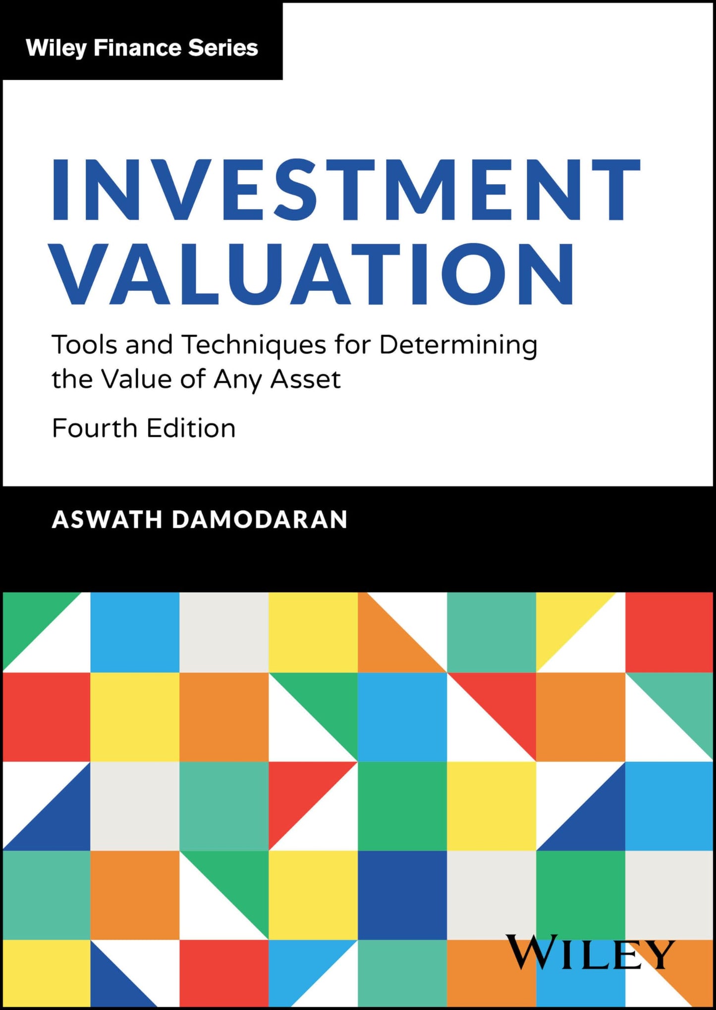 Libro: Investment Valuation: Tools and Techniques for Determining the Value of Any Asset (Wiley Finance)