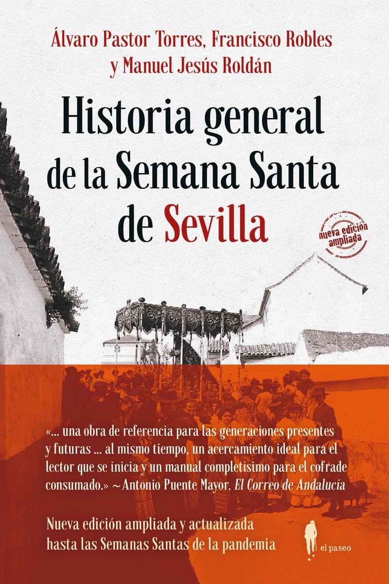 Libro: Historia general de la Semana Santa de Sevilla: 11 (Memoria)