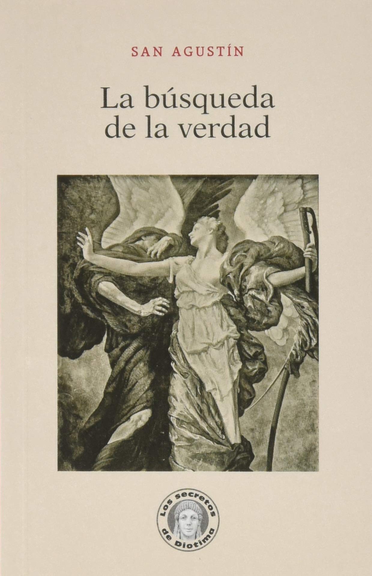Libro: La búsqueda de la verdad (Los secretos de Diotima)