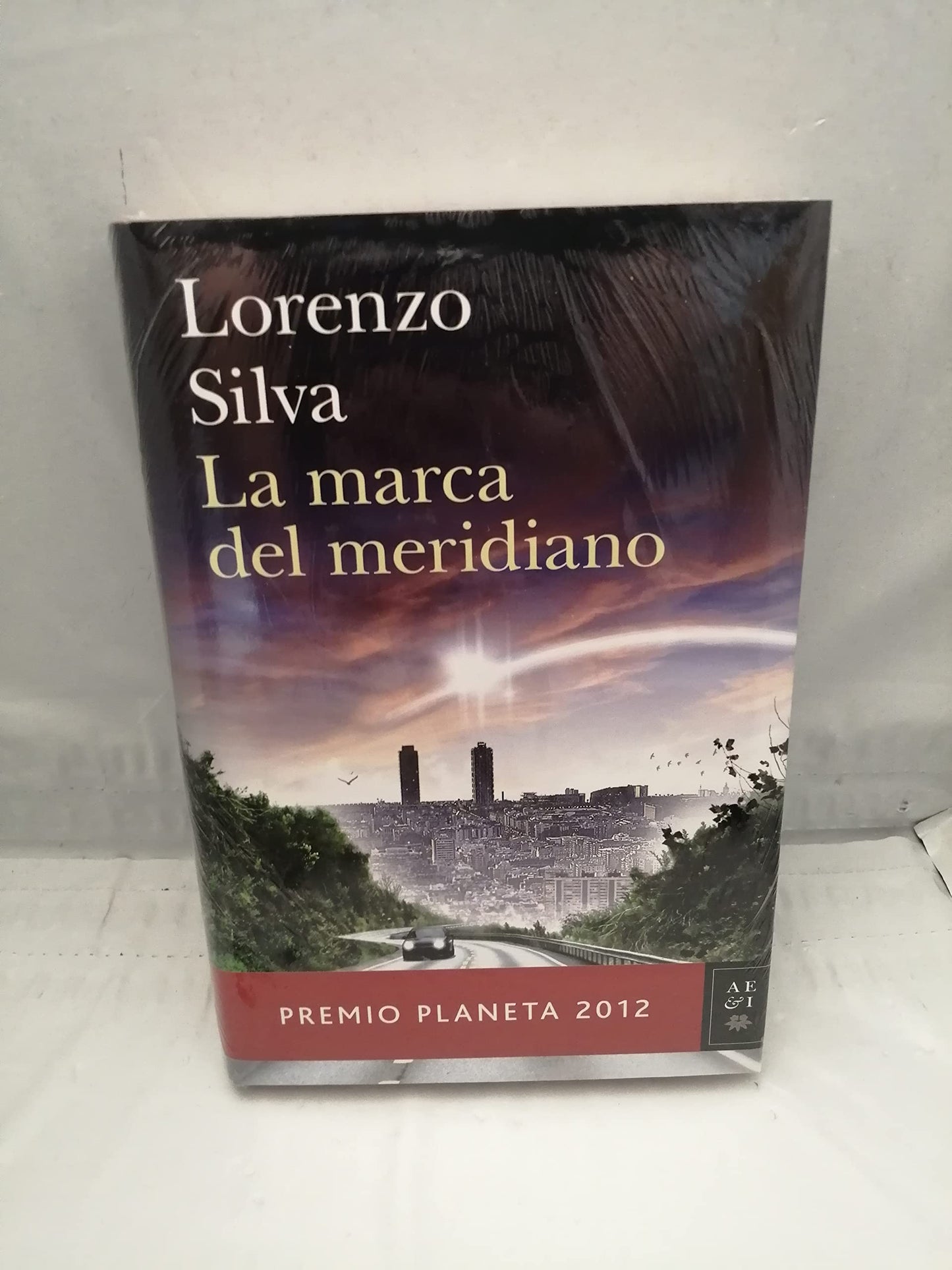Libro: La marca del meridiano (premio planeta 2012)