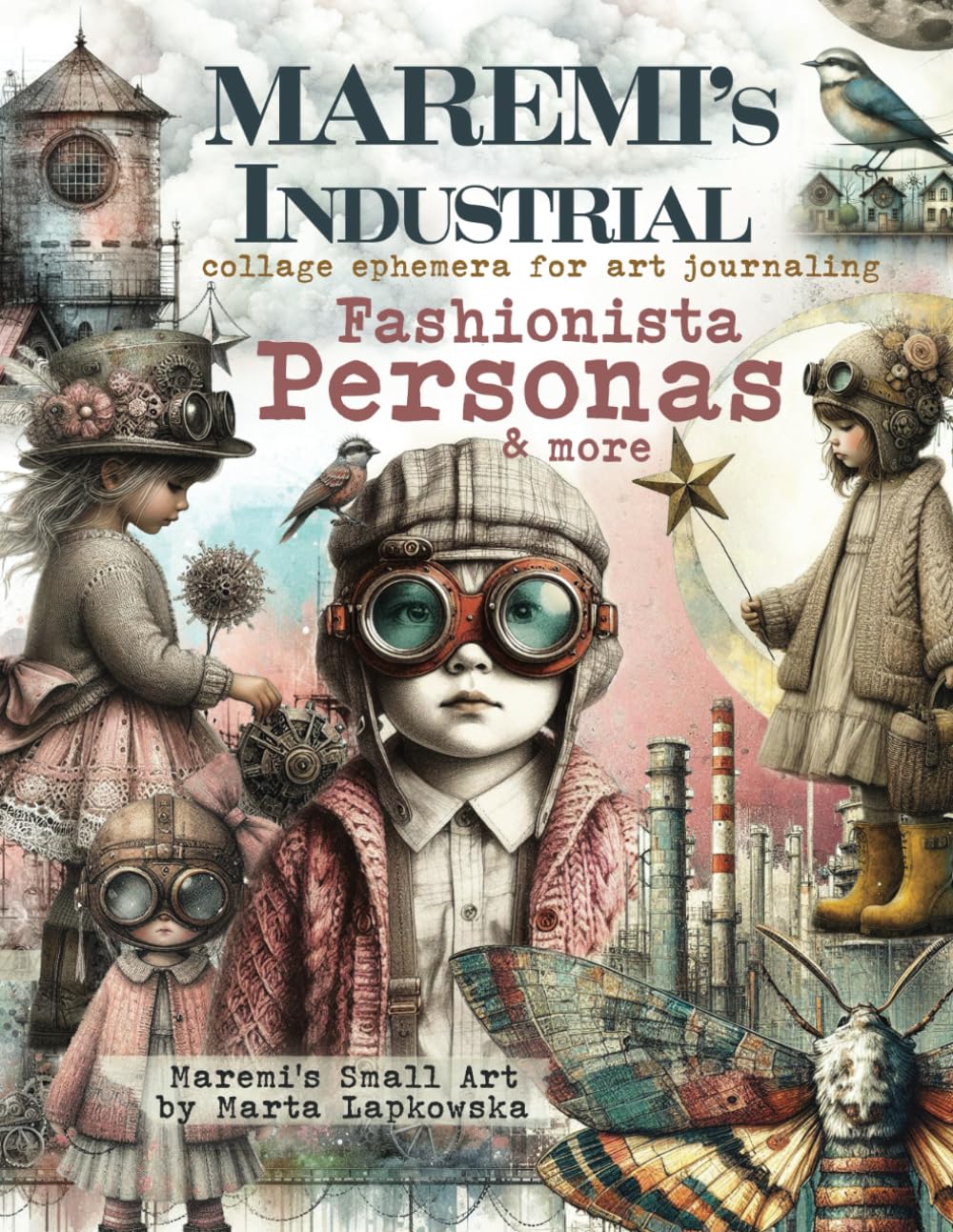 Libro: MAREMI'S Industrial collage ephemera for art journaling FASHIONISTA PERSONAS & more: 150+ images of kids, people, houses & backdrops