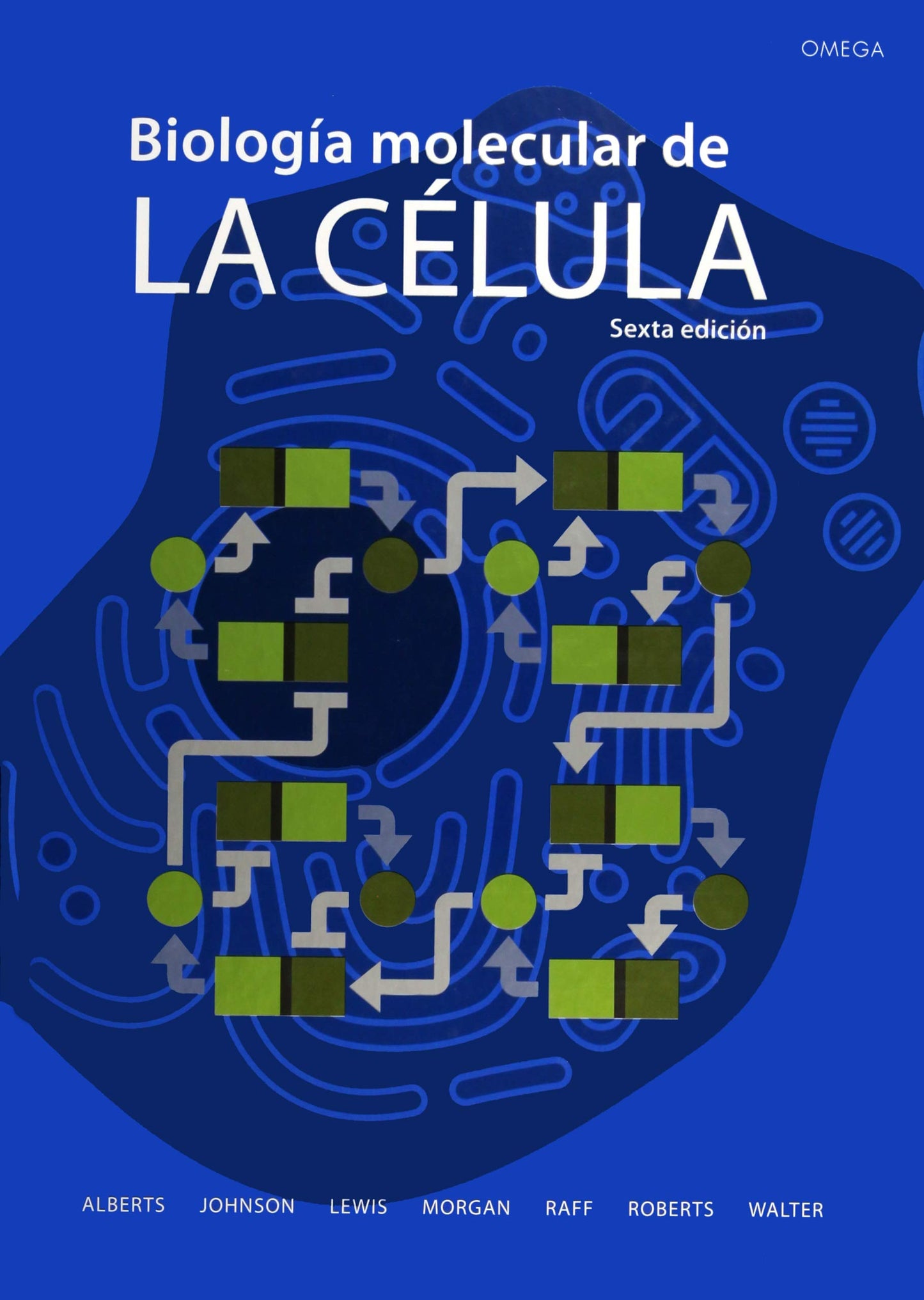 Libro: BIOLOGÍA MOLECULAR DE LA CÉLULA
