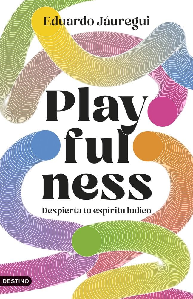 Libro: Playfulness: Despierta tu espíritu lúdico (Imago Mundi)