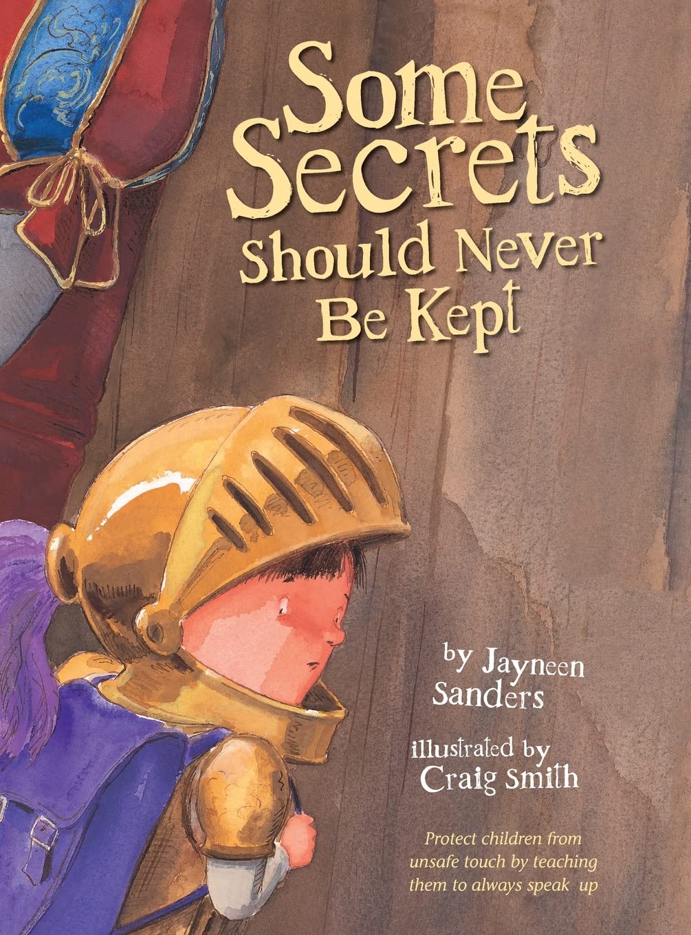 Libro: Some Secrets Should Never Be Kept: Protect children from unsafe touch by teaching them to always speak up