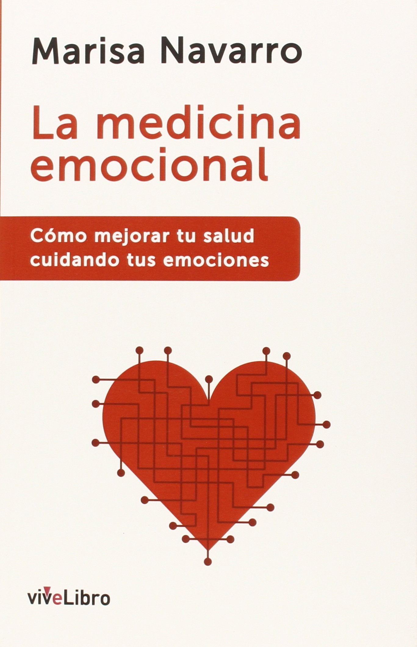 Libro: La medicina emocional