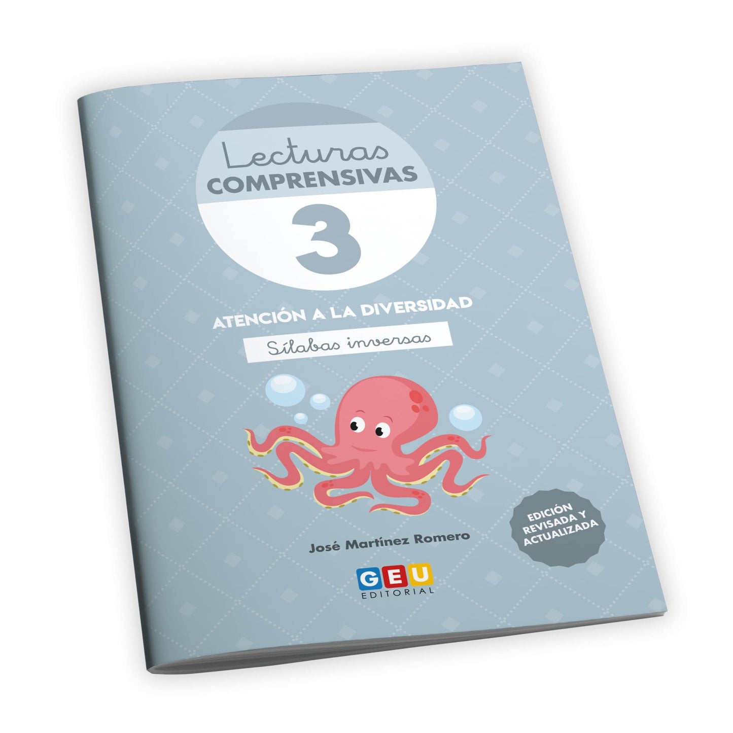 LECTURAS COMPRENSIVAS 3 - Cuaderno de Lecturas Comprensivas GEU | Libro aprender a Leer | Pauta Cuadrícula - Sílabas Inversas | Editorial GEU