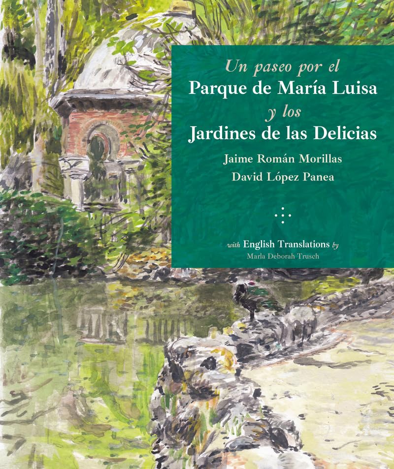 Libro: Un paseo por el Parque de María Luisa y los Jardines de las Delicias: 14 (Tema Local)