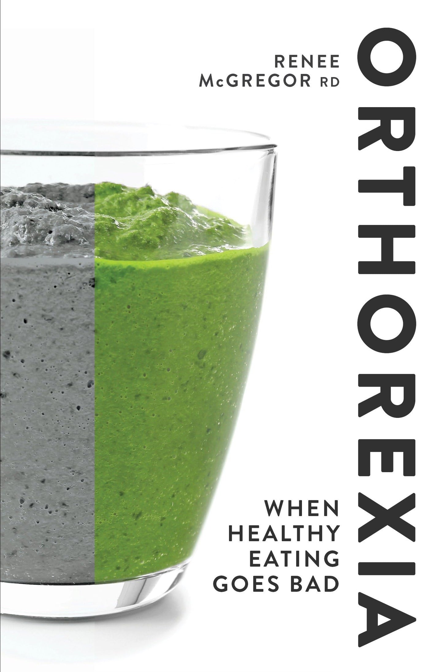 Libro: Orthorexia: When Healthy Eating Goes Bad