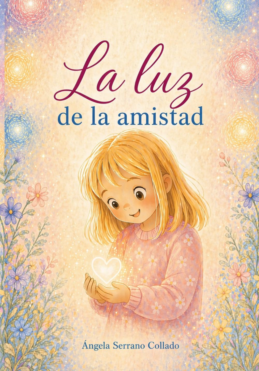 Libro: La luz de la amistad