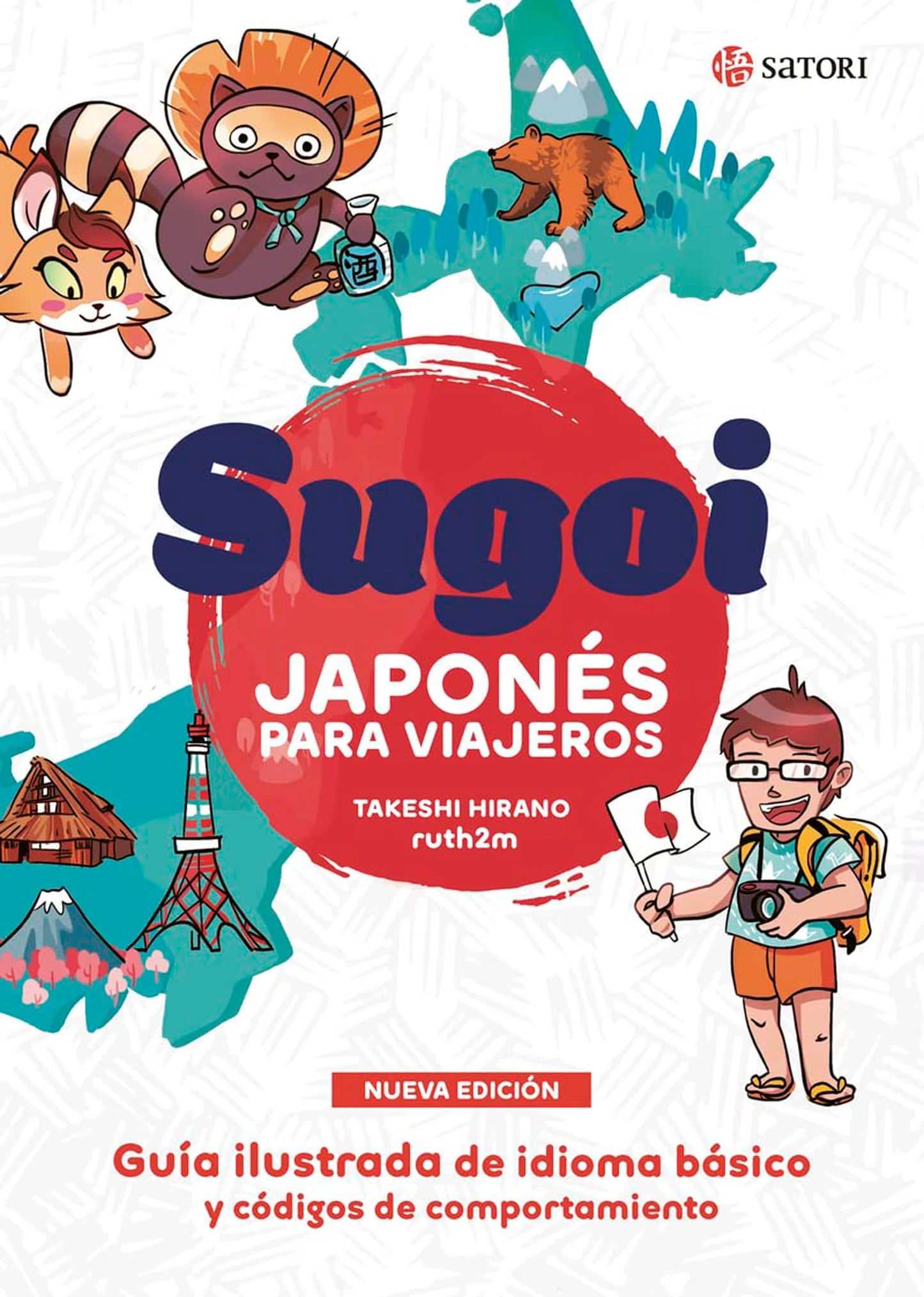 SUGOI. JAPONÉS PARA VIAJEROS. NUEVA EDICION (IDIOMA)
