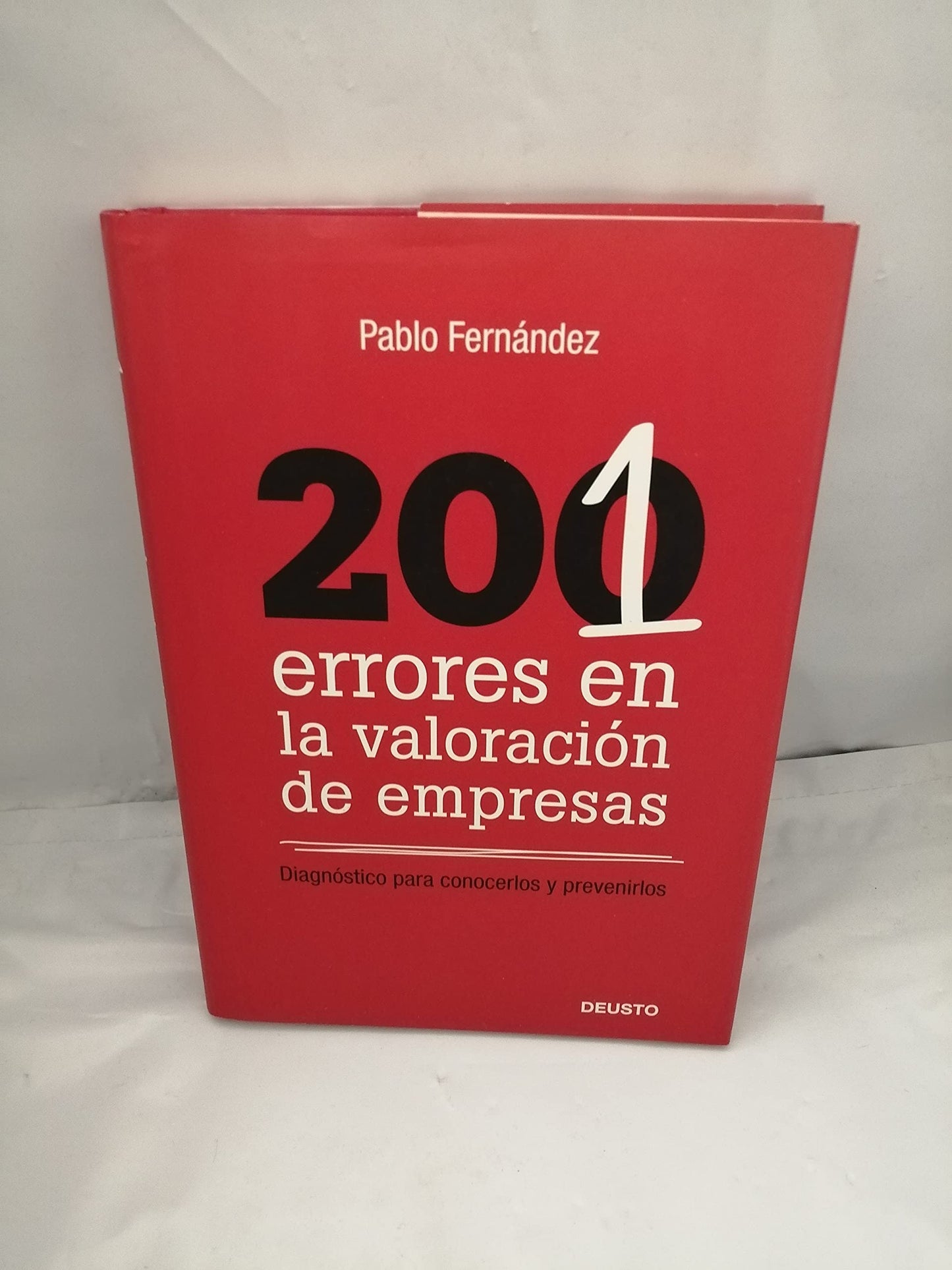 Libro: 201 errores en la valoracion de empresas: Diagnóstico para conocerlos y prevenirlos
