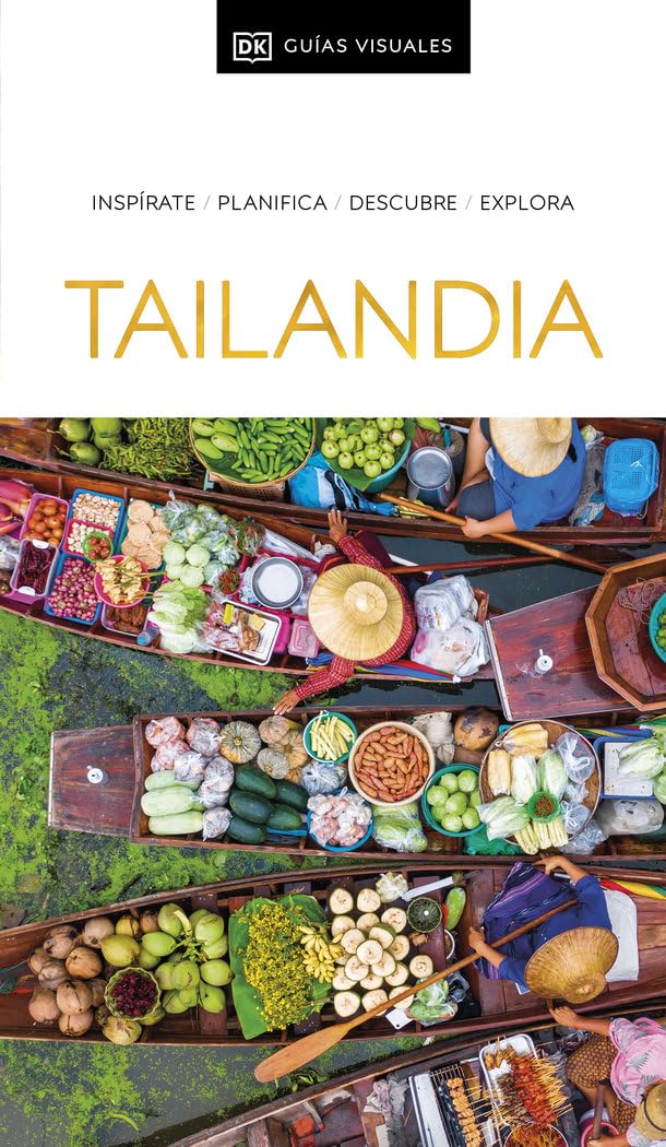 Libro: Tailandia (Guías Visuales): Inspirate, planifica, descubre, explora (Guías de viaje)