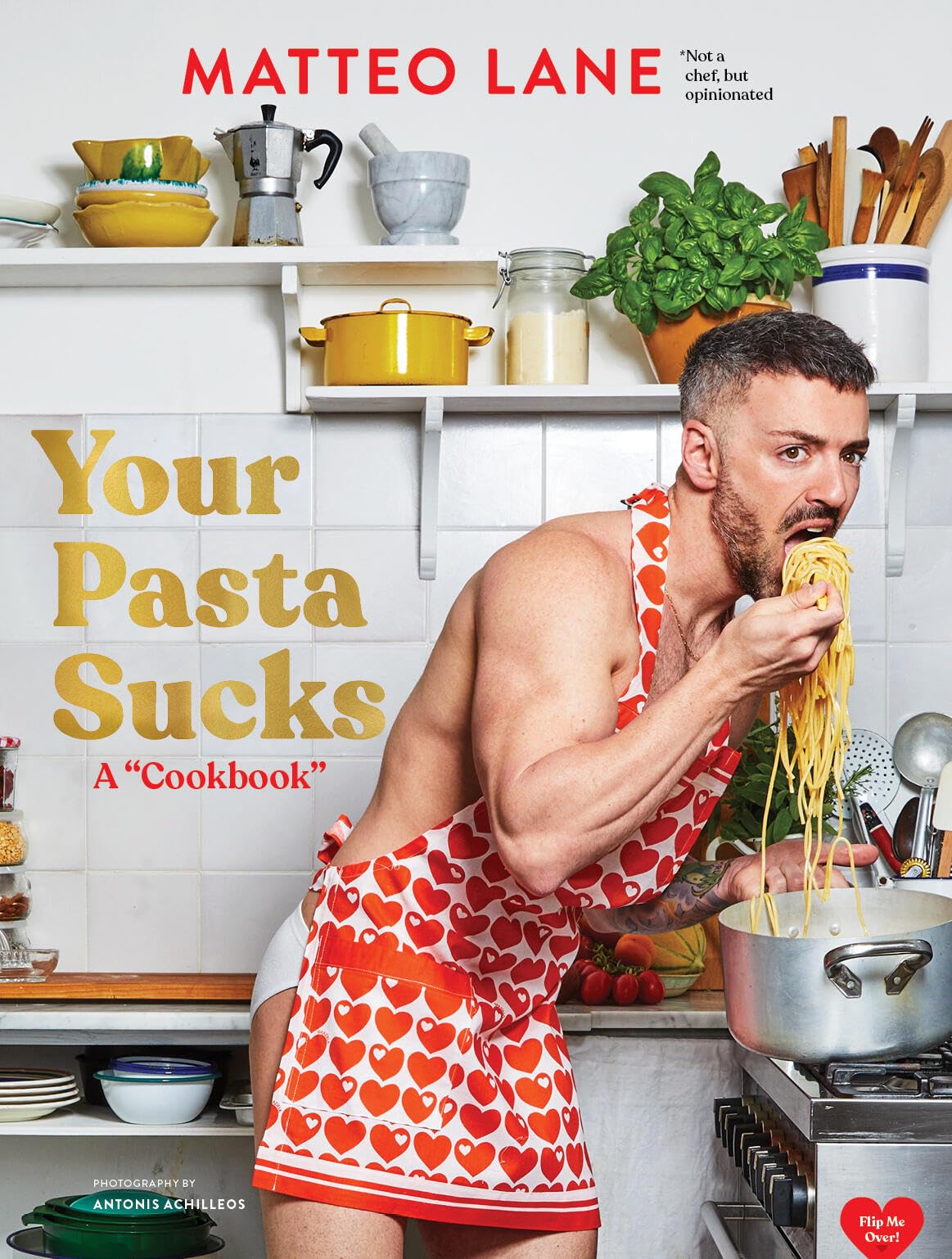 Libro: Your Pasta Sucks: A "Cookbook"