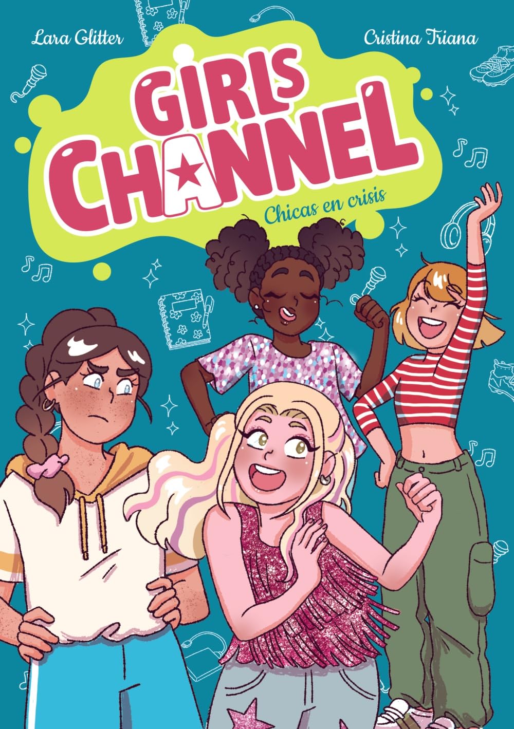 Libro: Girls Channel. Chicas en crisis: Libro 3