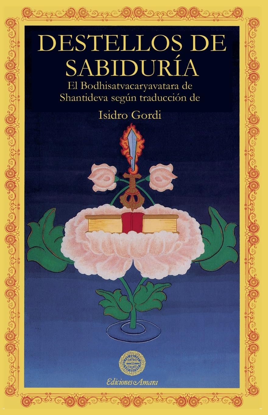 Libro: Destellos de sabiduría : Bodhistatuacaryautara