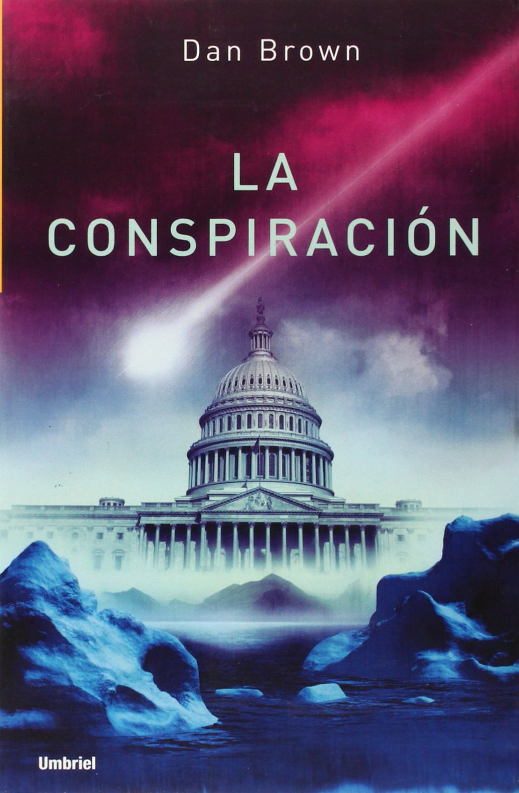 Libro: La conspiración (Spanish Edition)