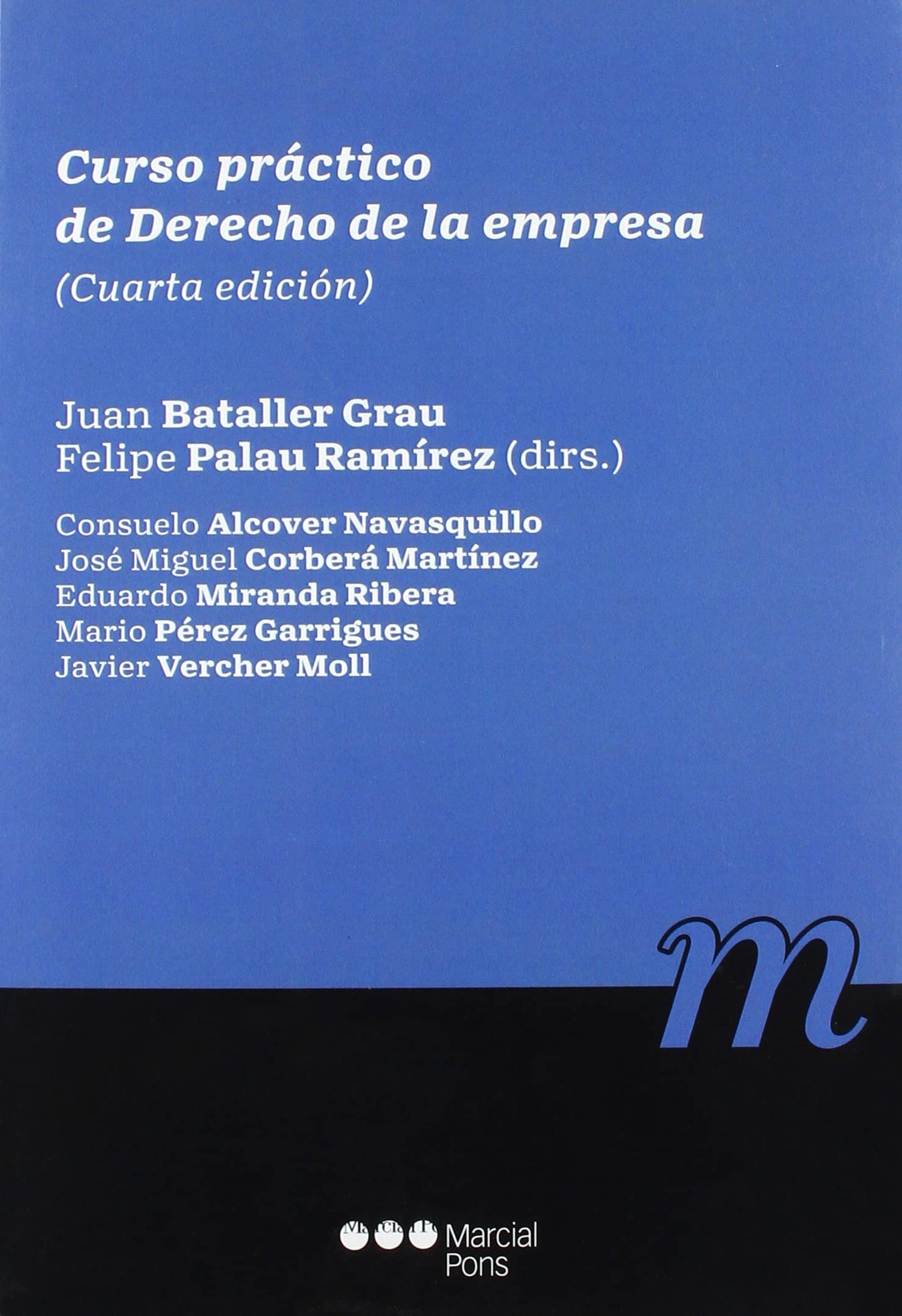 Libro: Curso práctico de Derecho de la empresa: 4ª ed.