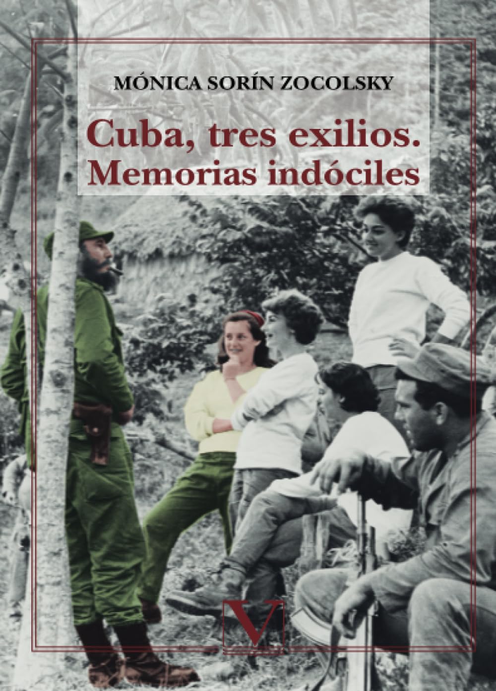Libro: Cuba, tres exilios: Memorias indóciles (Ensayo)