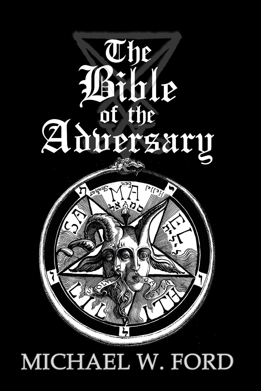 Libro: The Bible of the Adversary 10th Anniversary Edition: Adversarial Flame Edition