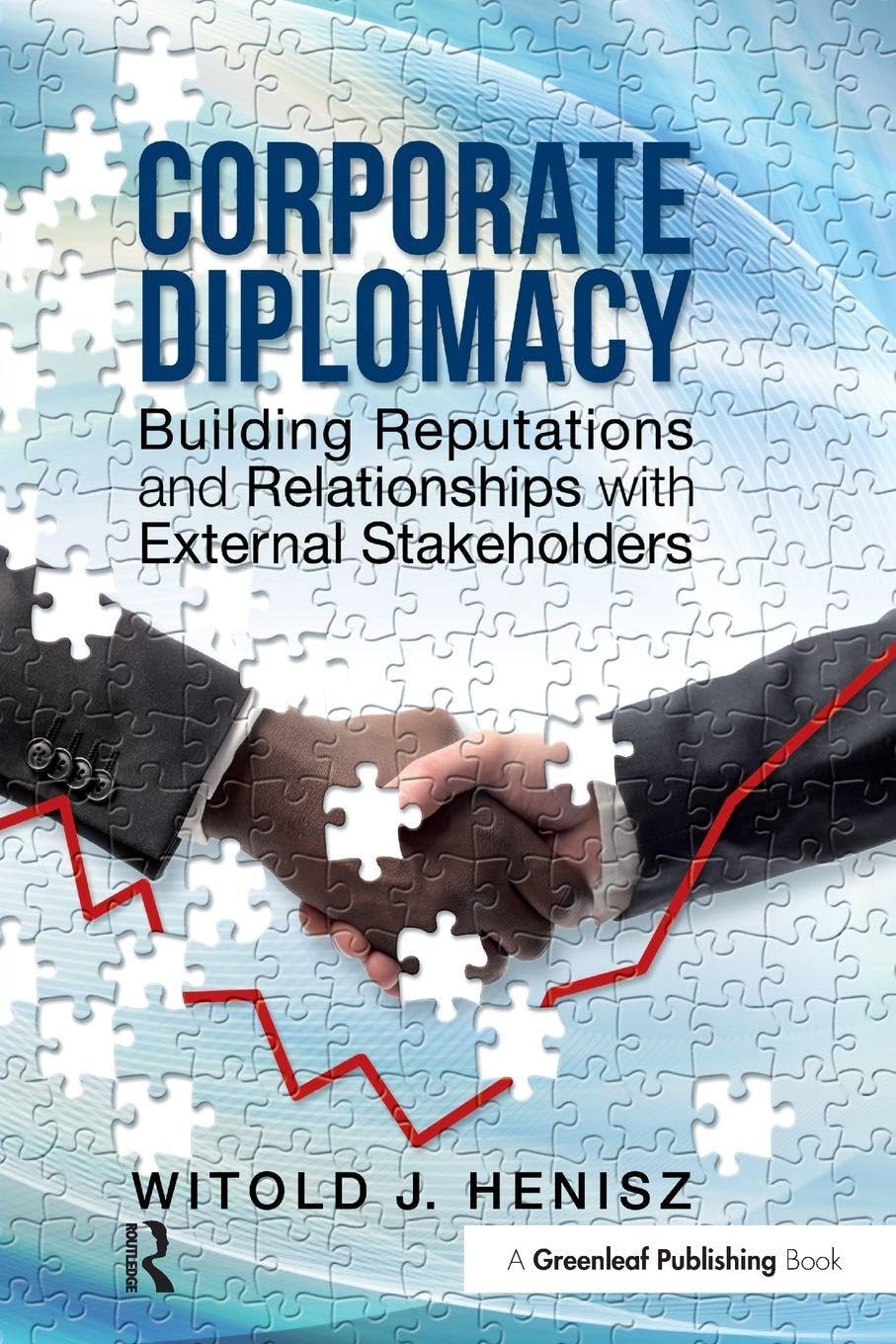 Libro: Corporate Diplomacy: Building Reputations and Relationships with External Stakeholders