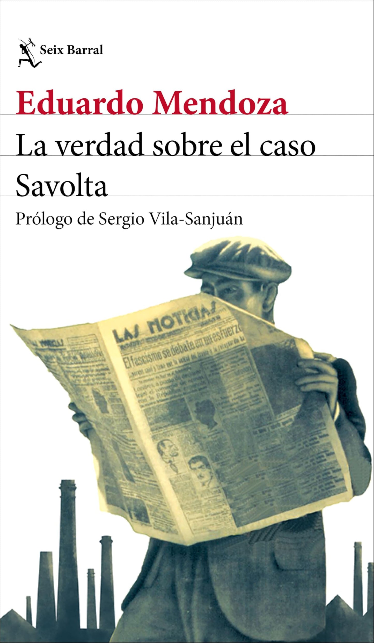 Libro: La verdad sobre el caso Savolta (Biblioteca Breve)