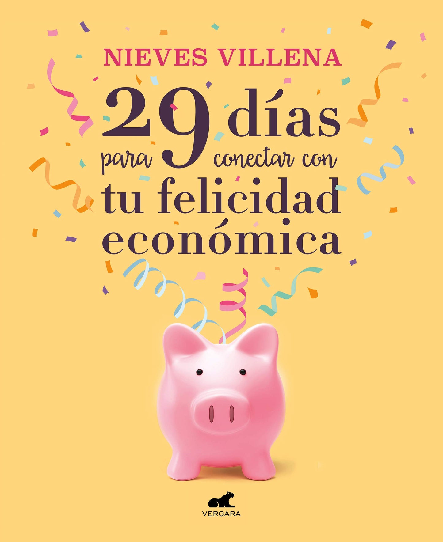 Libro: 29 días para conectar con tu felicidad económica / 29 Days to Reach Your Financial Happiness (Spanish Edition)