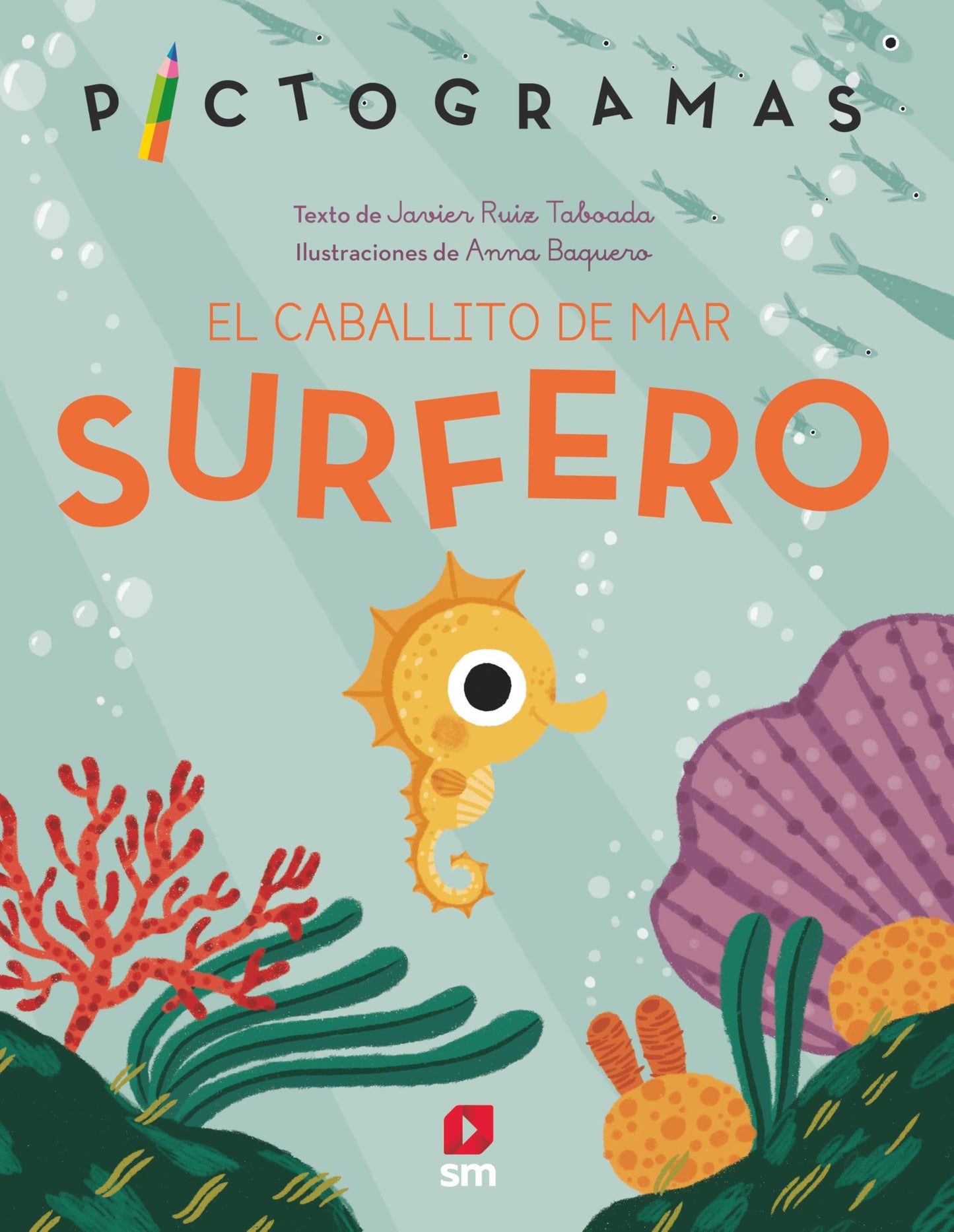 Libro: El caballito de mar surfero