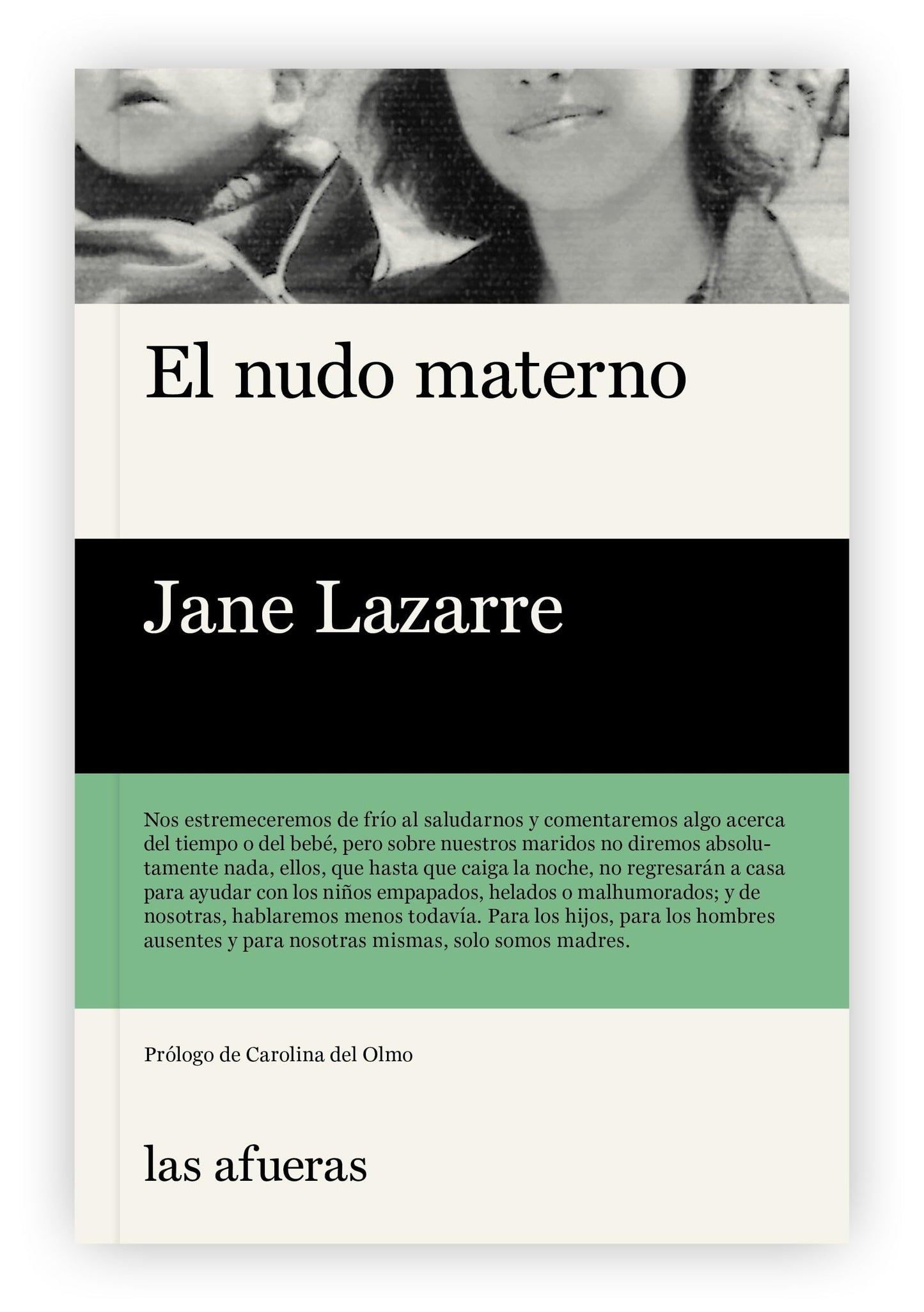 Libro: El nudo materno (Las afueras)