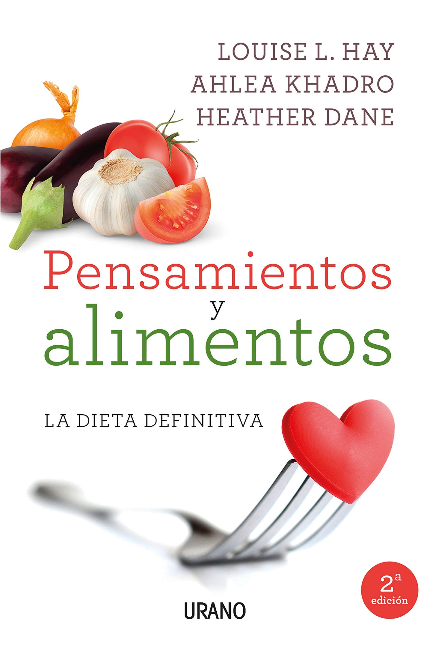 Libro: Pensamientos y alimentos: La dieta definitiva (Técnicas corporales)