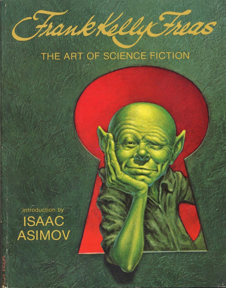 Libro: Frank Kelly Freas: The Art of Science Fiction