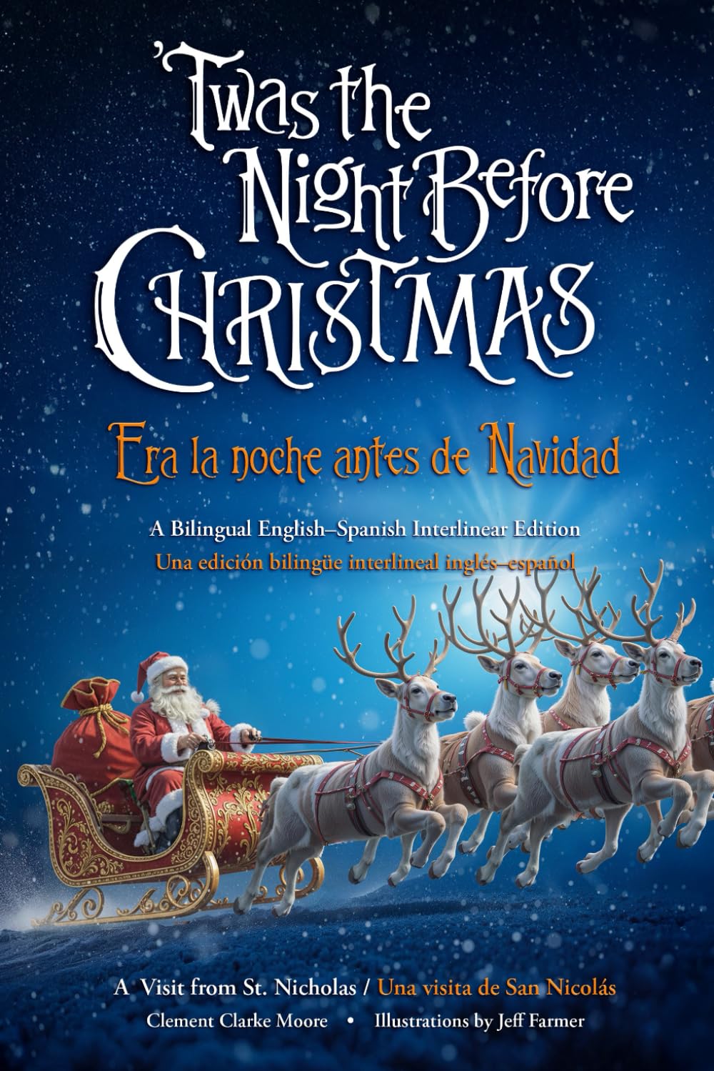 Libro: 'Twas the Night Before Christmas: A Bilingual English-Spanish Interlinear Edition (Era la Noche Antes de Navidad)