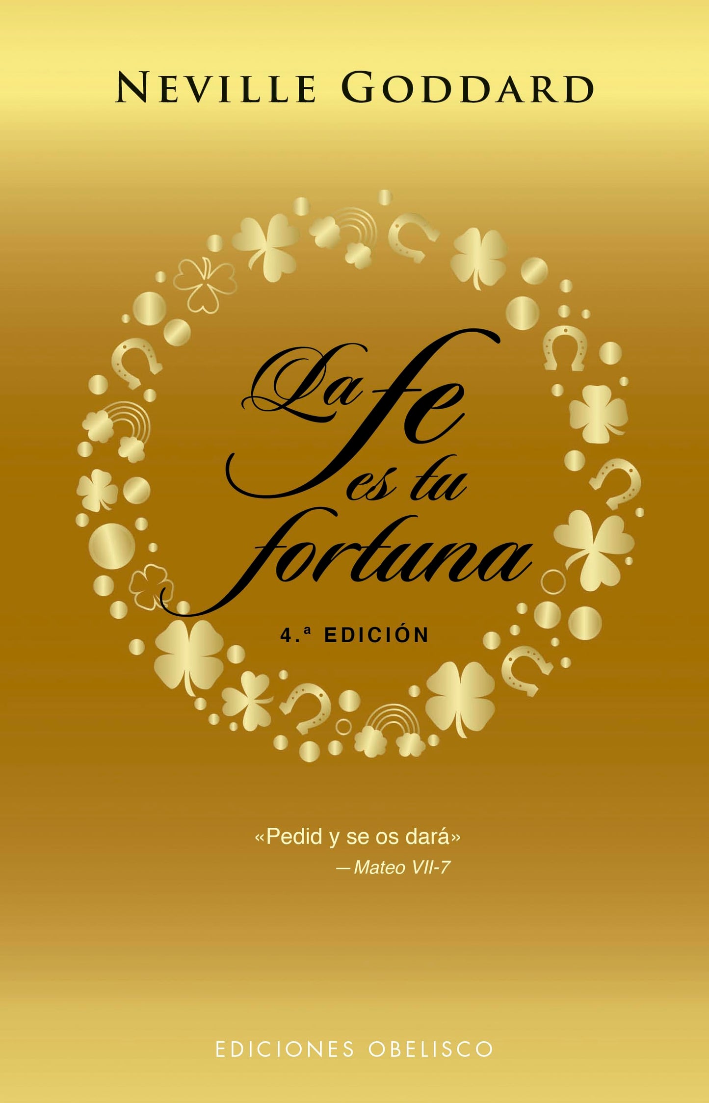 La Fe Es Tu Fortuna (Éxito)