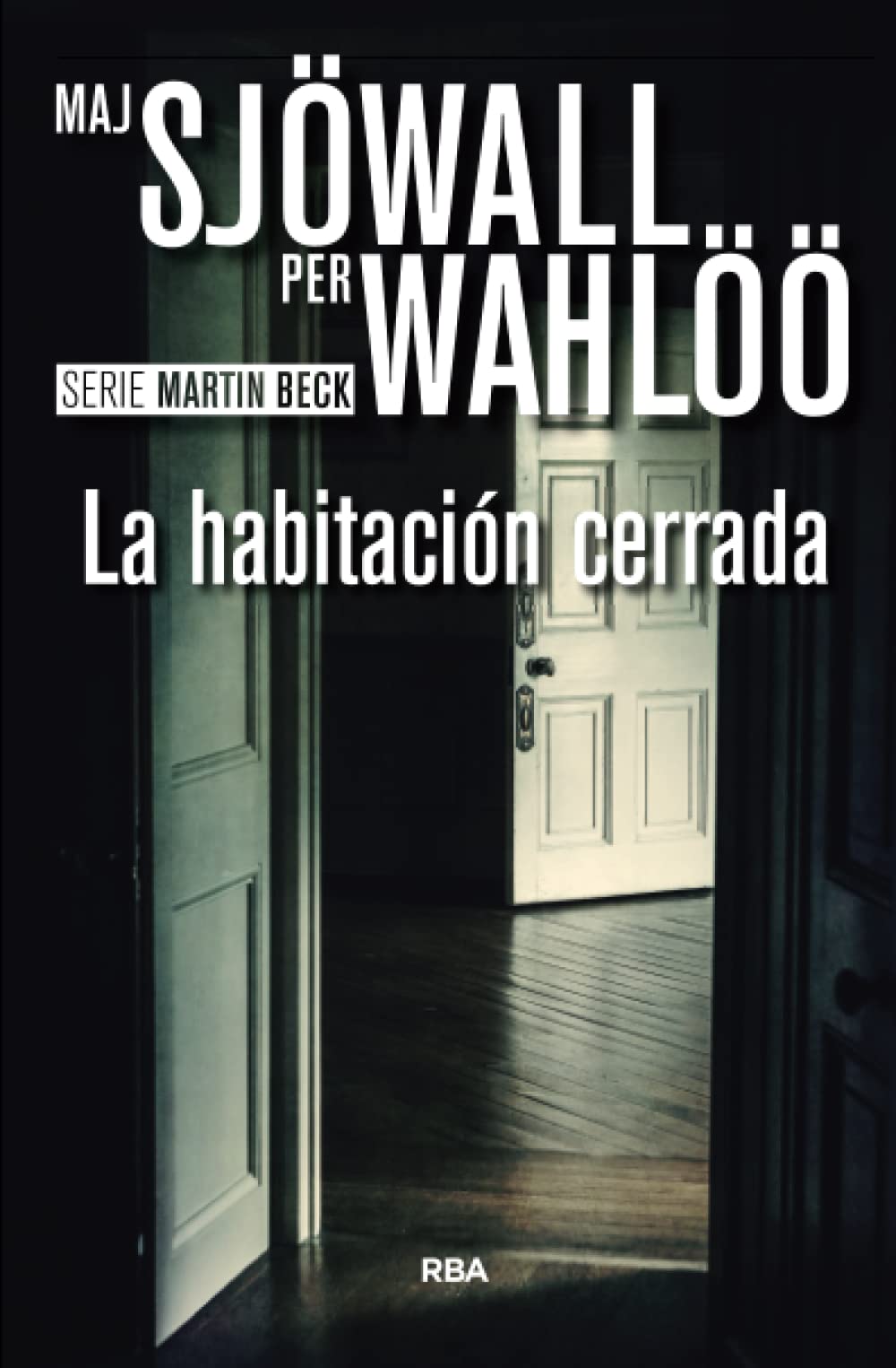 Libro: La habitación cerrada (Martin Beck) (Spanish Edition)