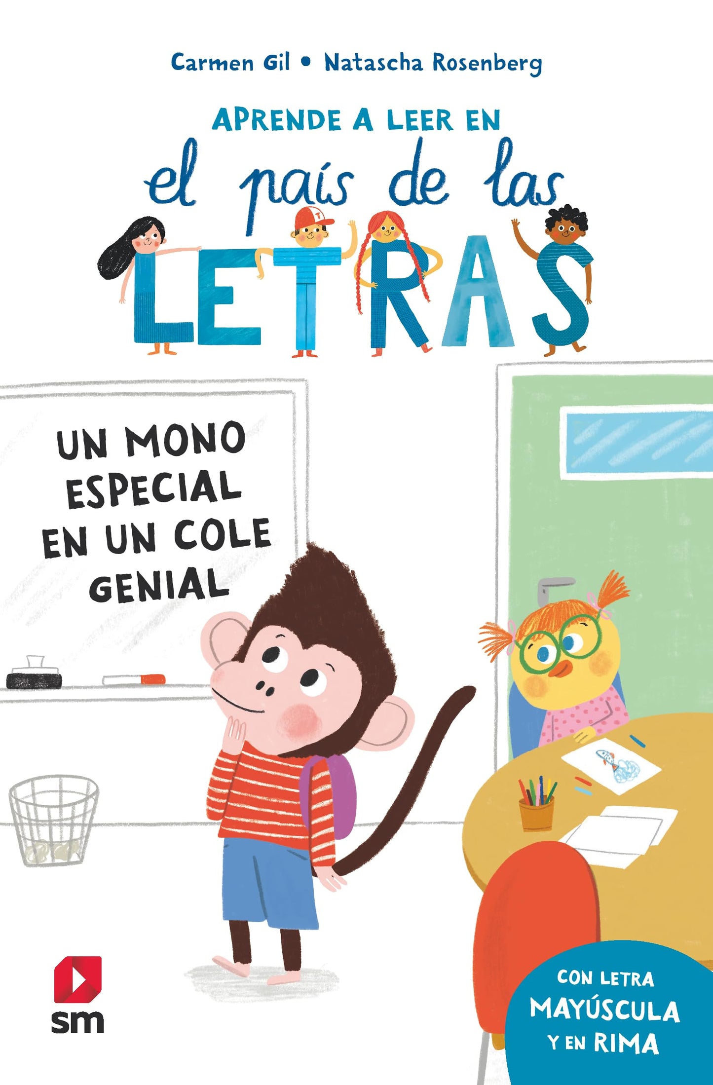 Un mono especial en un cole genial (El país de las letras)