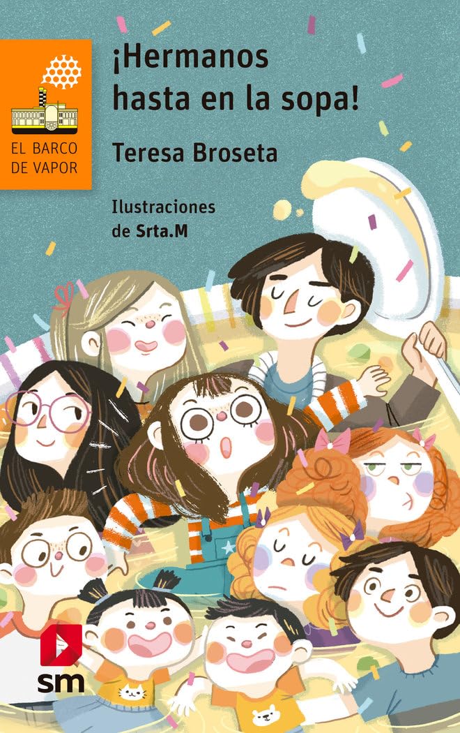 Libro: ¡Hermanos hasta en la sopa!: 158 (El Barco de Vapor Naranja)