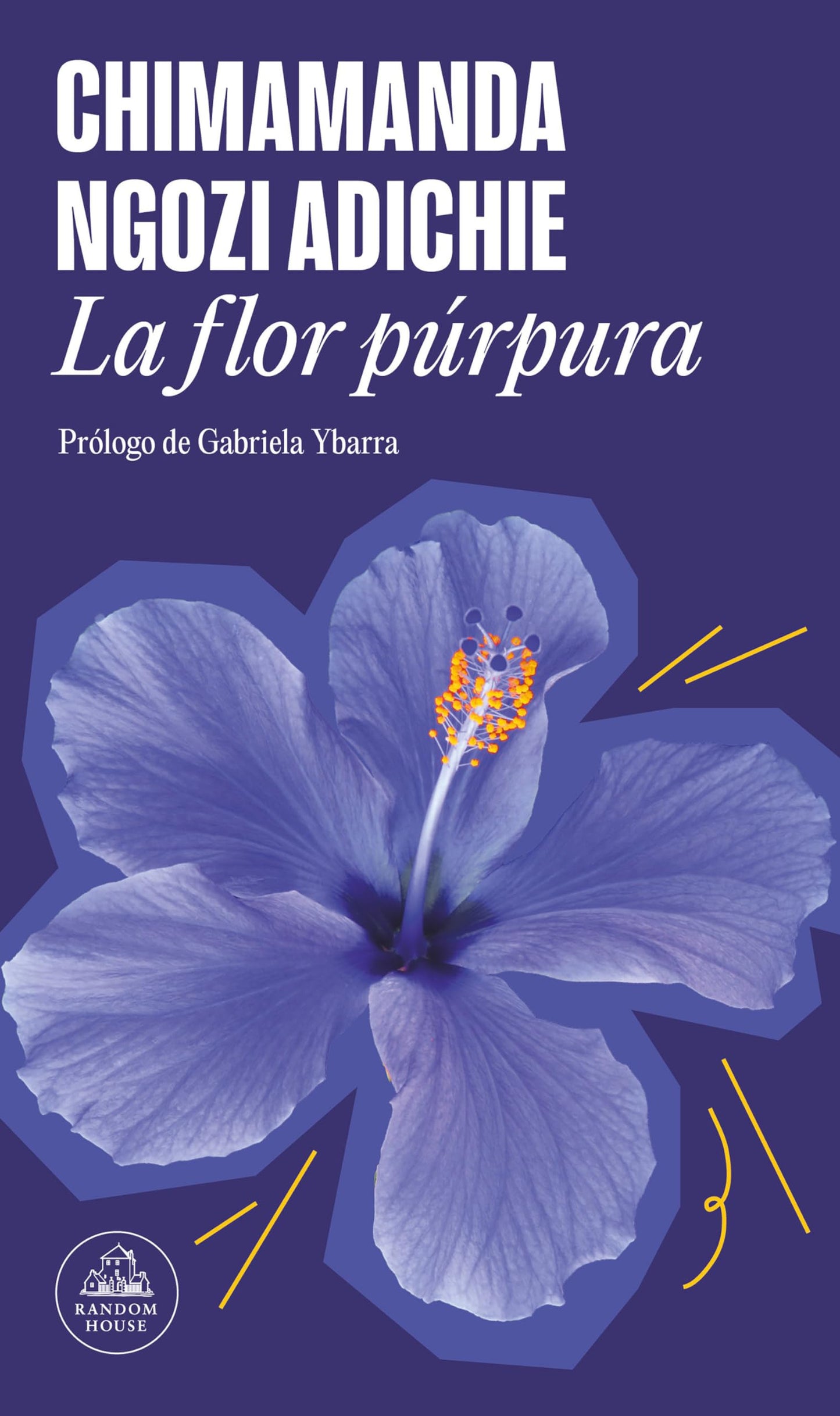 Libro: La flor púrpura / Purple Hibiscus (Spanish Edition)