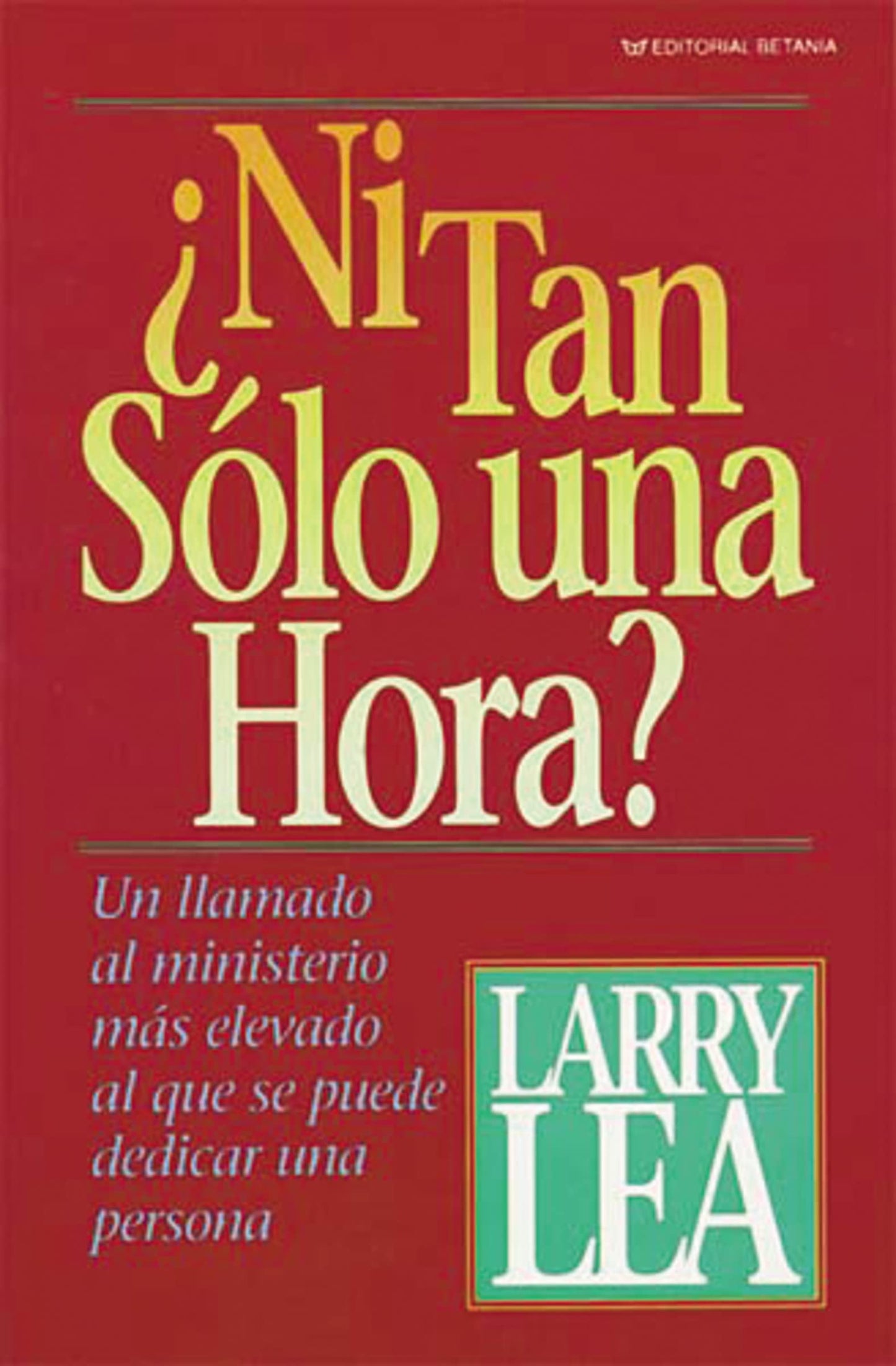 Libro: ¿ni Tan Sólo Una Hora?