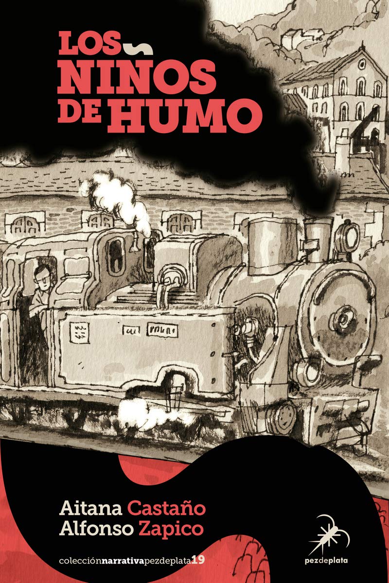 Libro: Los niños de humo: 19 (Narrativa Pez de Plata)