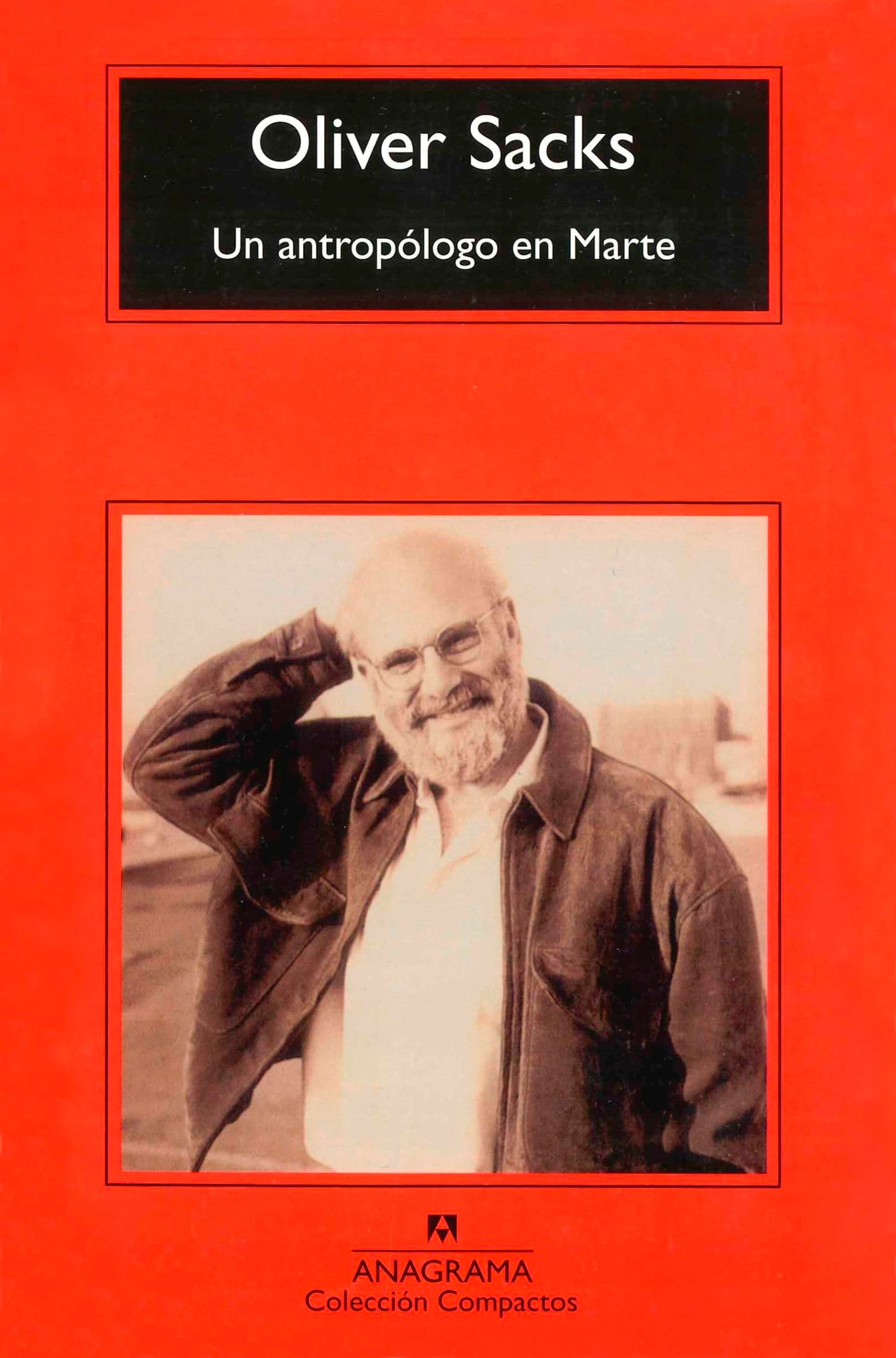 Libro: Un antropólogo en Marte: Siete relatos paradójicos: 257 (Compactos)