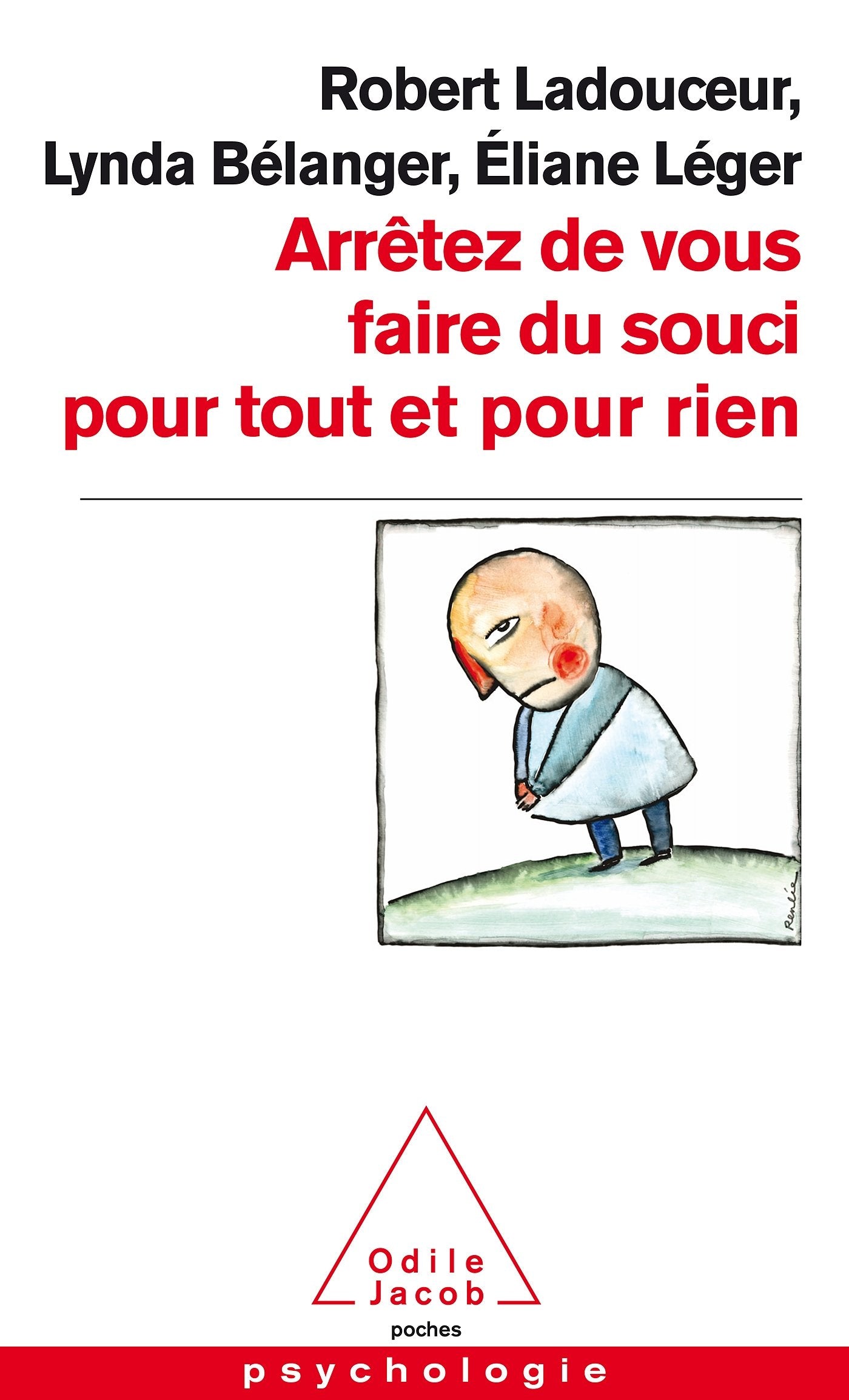 Libro: Arrêtez de vous faire du souci pour tout et pour rien