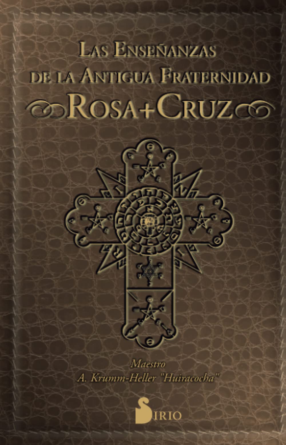 Libro: Enseñanzas de la antigua fraternidad Rosacruz (CAMPAÑA 6,95)