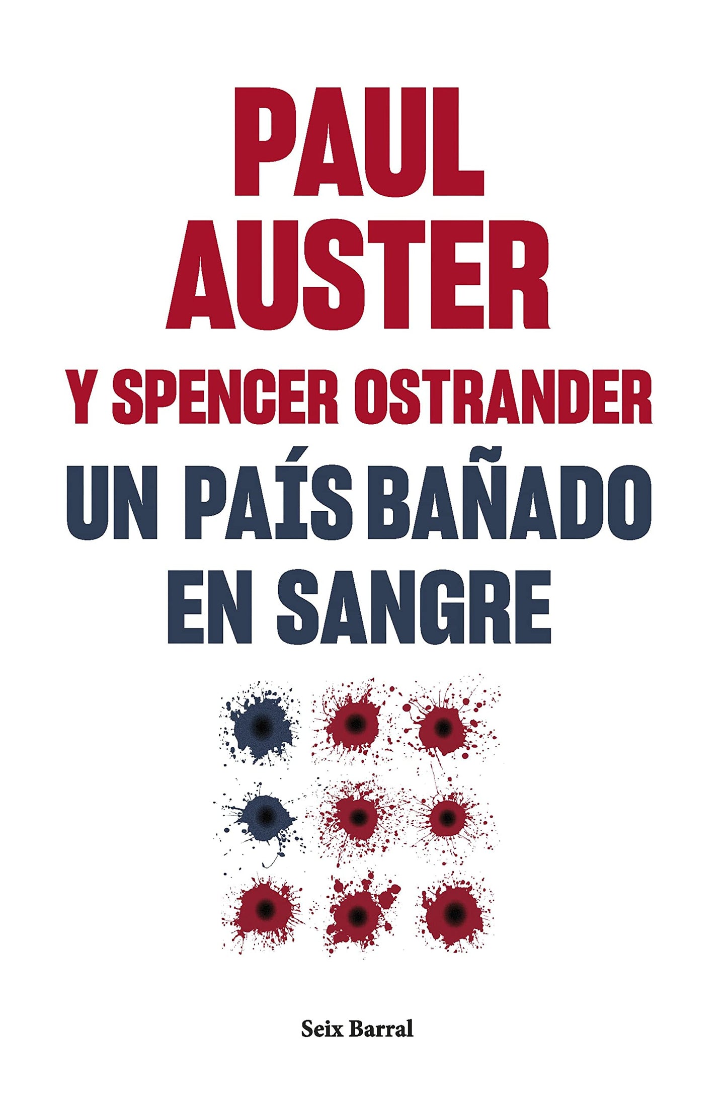 Libro: Un país bañado en sangre: Fotografías de Spencer Ostrander (Los Tres Mundos)