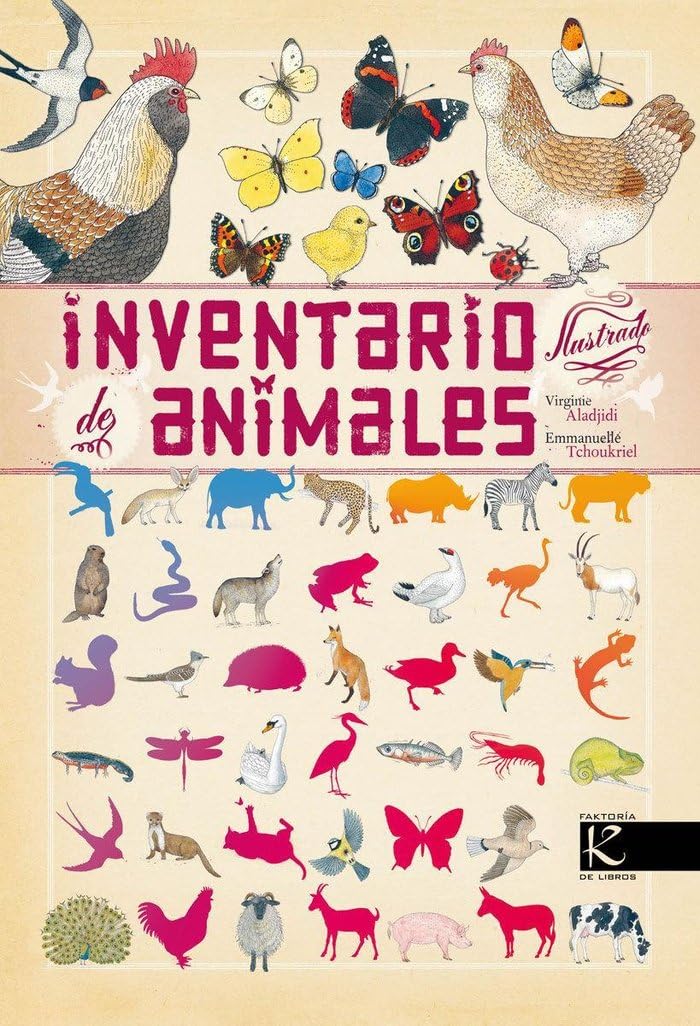 Libro: Inventario ilustrado de animales (Ciencia-Animales extraordinarios)