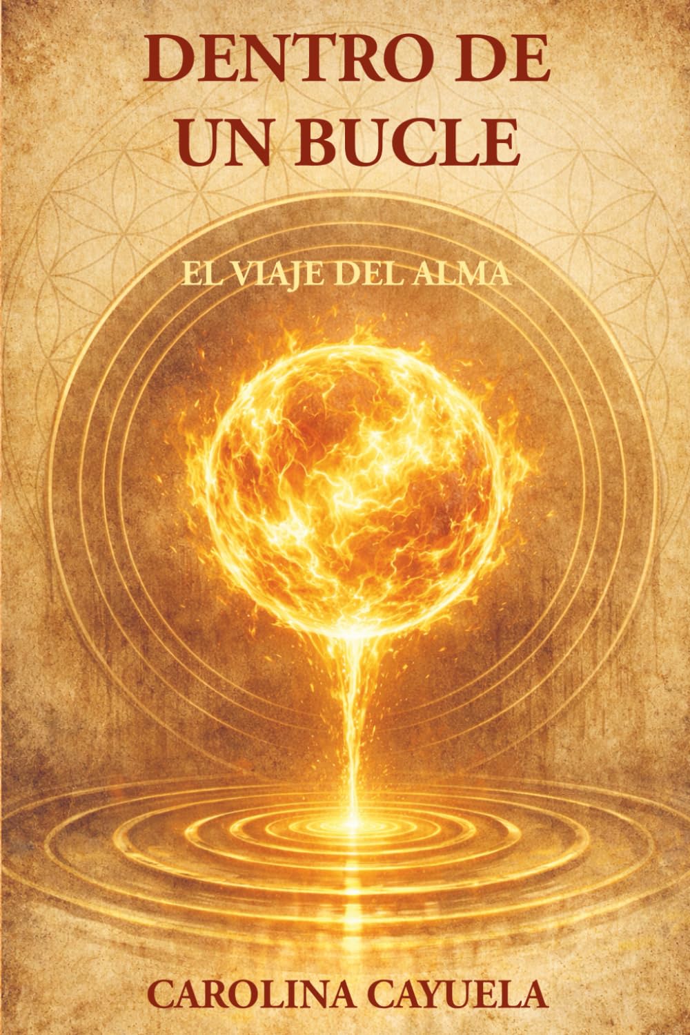 Libro: Dentro de un bucle: El viaje del alma (Spanish Edition)