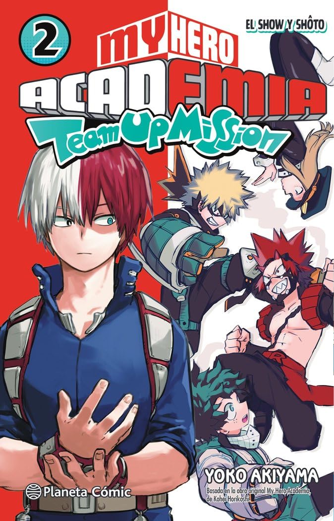 Libro: My Hero Academia Team Up Mission nº 02