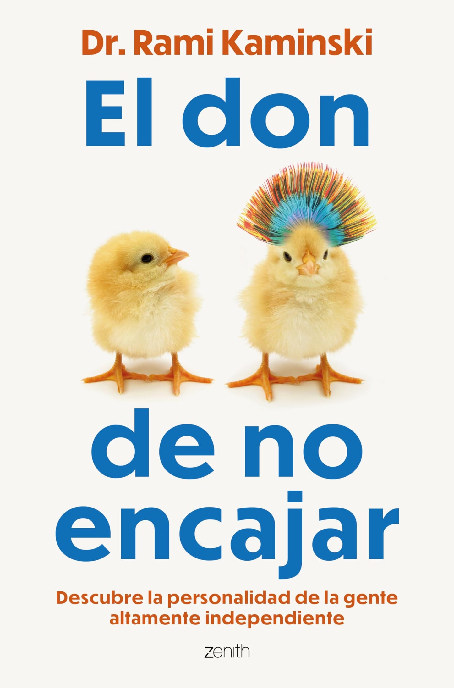 Libro: El don de no encajar: Descubre la personalidad de la gente altamente independiente (Autoayuda y superación)