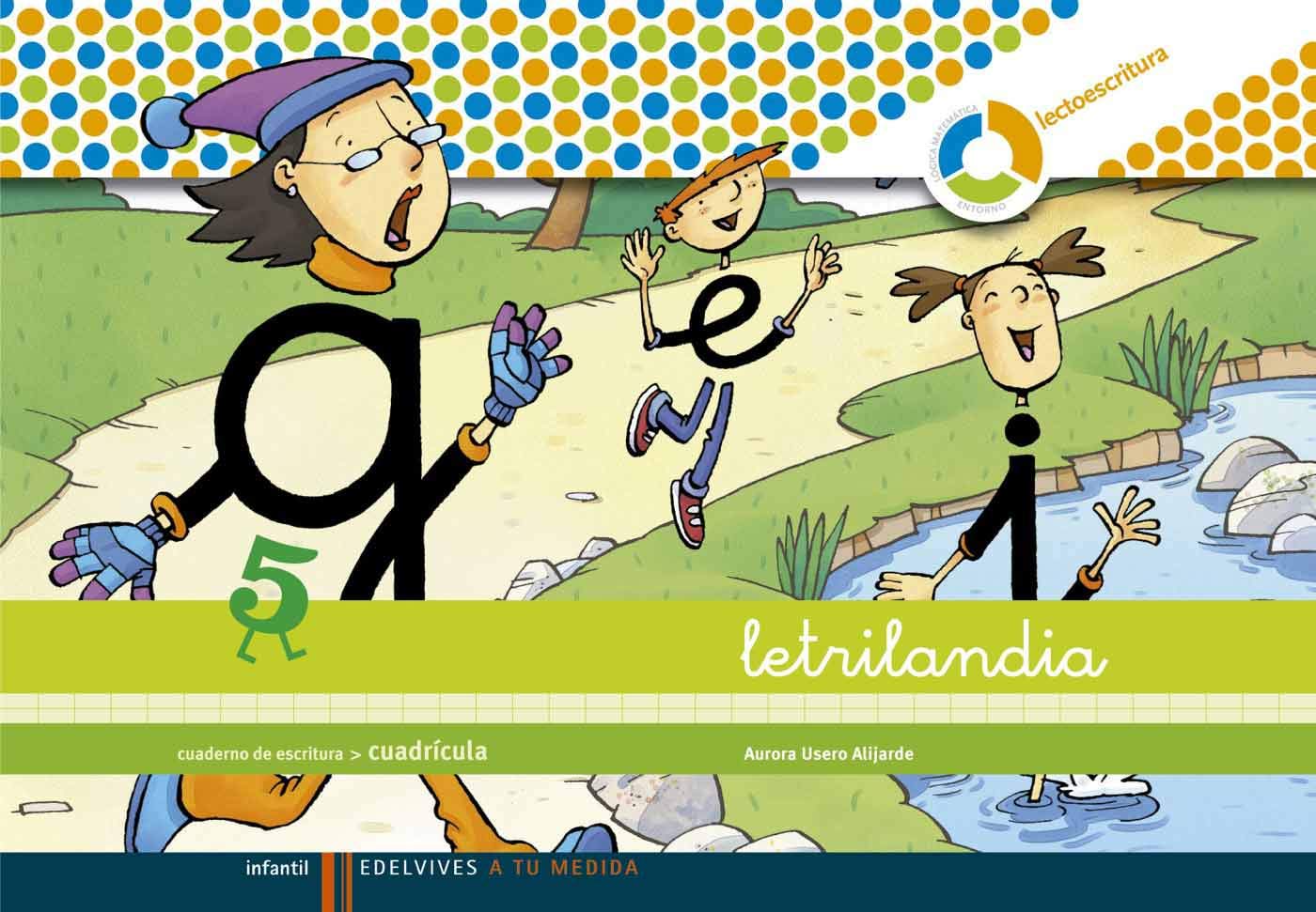 Libro: Letrilandia - Cuaderno de escritura 5. Cuadrícula