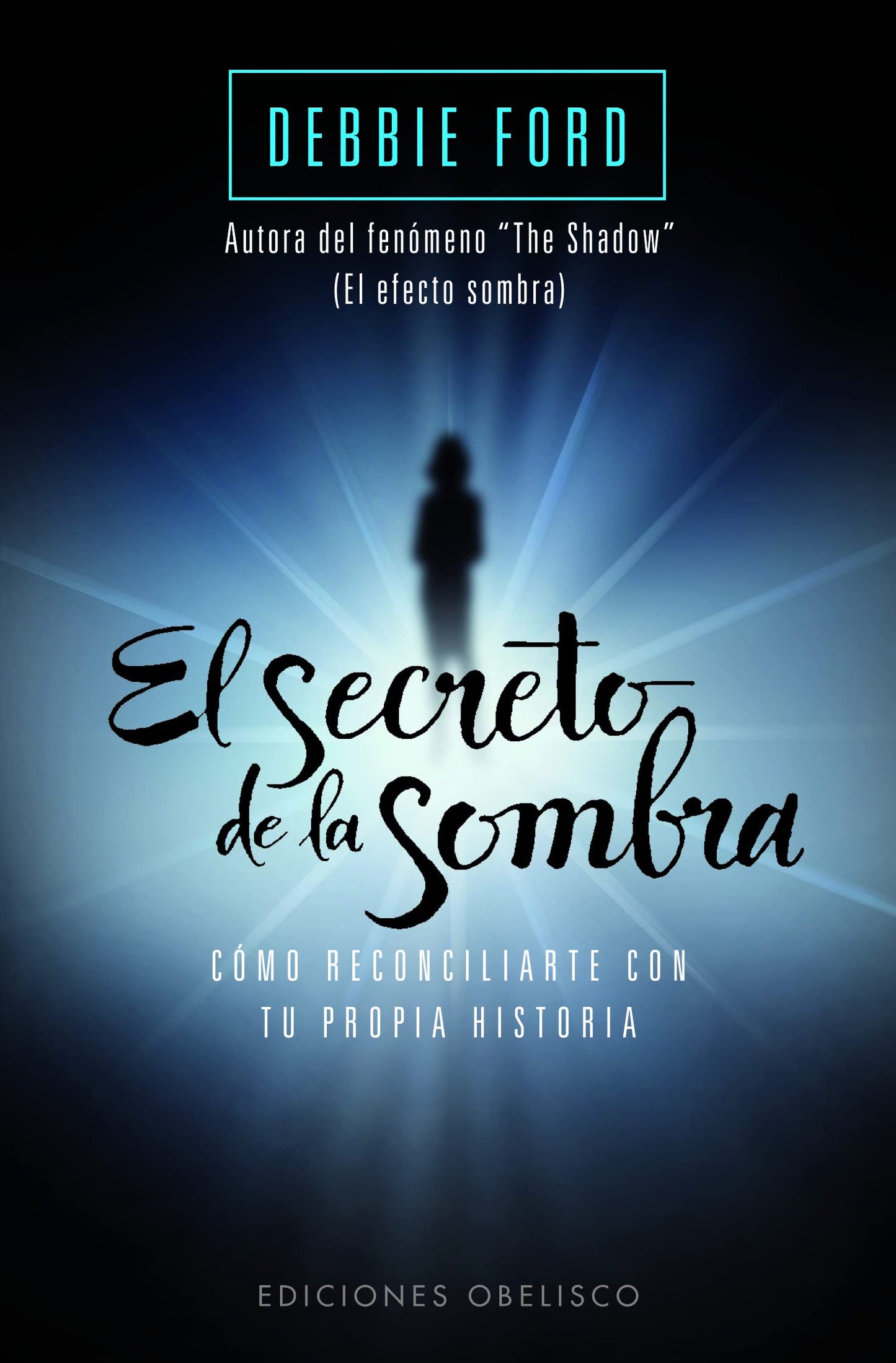 Libro: El secreto de la sombra (Bolsillo) (Psicologia) (Spanish Edition)