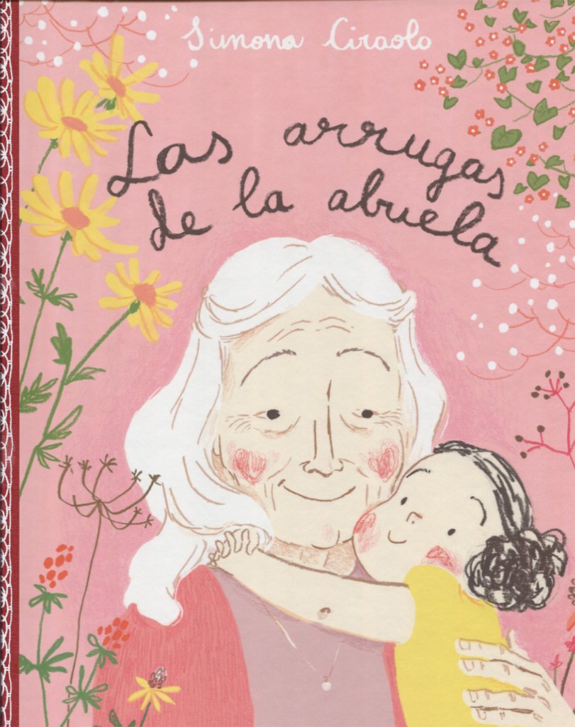 Libro: Las arrugas de la abuela (Álbum Locomotora)
